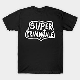 Squatter Criminale T-Shirt